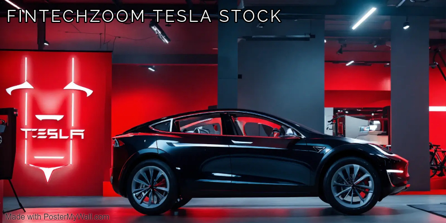 FintechZoom tesla stock